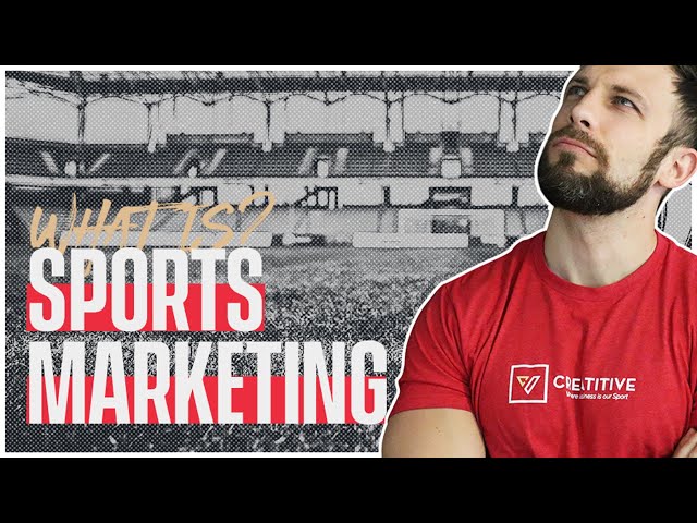 New Industry? Know the Sports Marketing Definition Before Venturing into the Unknown