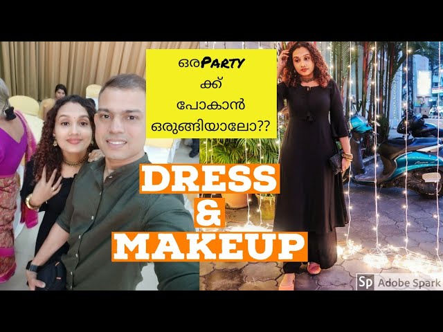 ഒരു പാർട്ടിക്ക് പോയ Makeup ഉം Dress ഉം കാണാം|Get ready with me for a wedding party|karimashiloverne