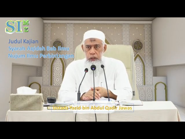 2.12 Syarah Aqidah Bab Ilmu Nujum Ilmu Perbintangan | Ustadz Yazid Abdul Qodir Jawas