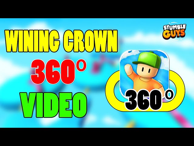 🔥 Wining Crown 360° Video | Stumble Guys 360° Video | Stumble Guys 360 Video