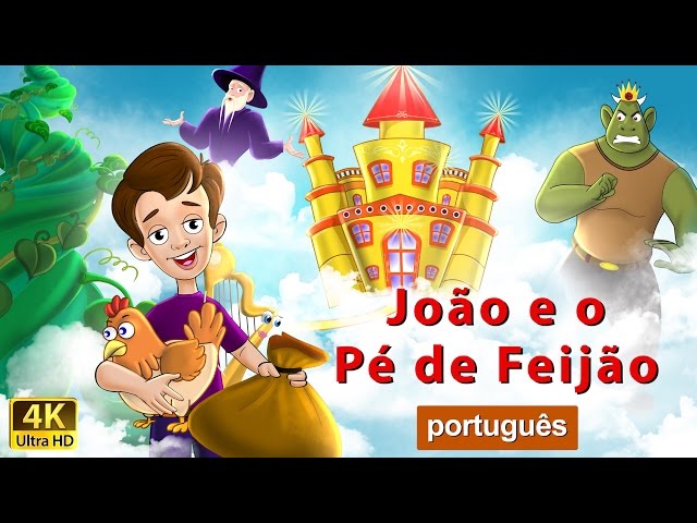 João e o Pé de Feijão | The Jack And The Beanstalk in Portuguese | Portuguese Fairy Tales