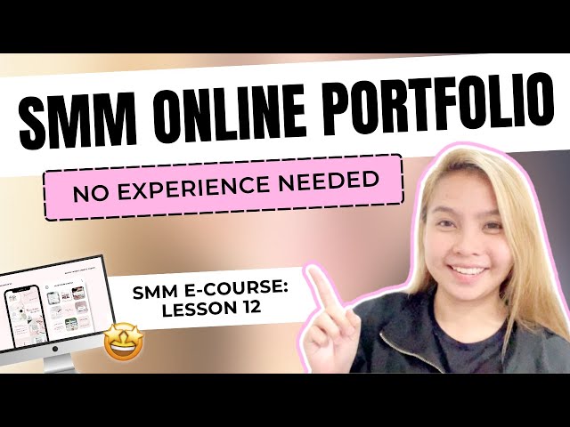 How to Build Online Portfolio | New Social Media Managers | Lesson 12 SMM E-course [CC English Sub]