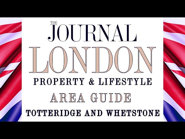 Totteridge and Whetstone BEST Kept Secrets: Living in Greater London UK