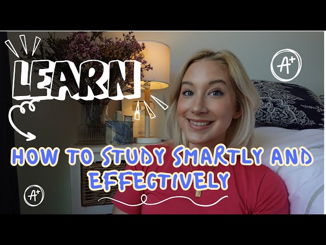 How to study SMARTLY and EFFECTIVELY for FINAL EXAMS