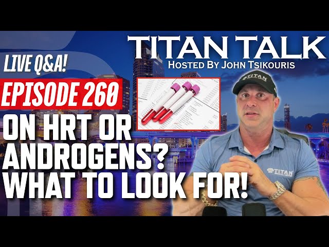 Titan Talk | LIVE Q&A | Blood Work Results