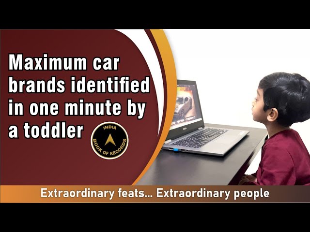 Maximum car brands identified in one minute by a toddler