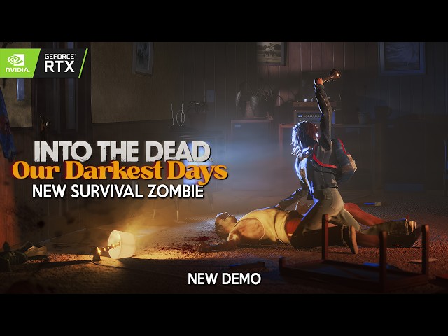 INTO THE DEAD OUR DARKEST DAYS New Update 0.2 Demo | REALISTIC ZOMBIE Survival Horror coming in 2025