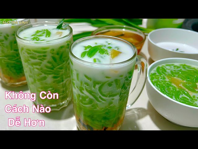 Từ Nay Thèm Chè Bánh Lọt Hãy Làm Cách Này Ăn Ngon Ghiền Luôn- Pandan lod chong