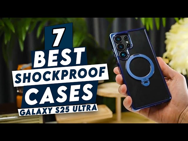 Top 7 Best Galaxy S25 Ultra Shockproof Cases! ✅ UAG VS SPIGEN 🔥