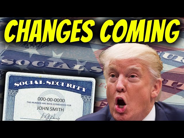 MASSIVE Changes To Social Security Coming In 2025