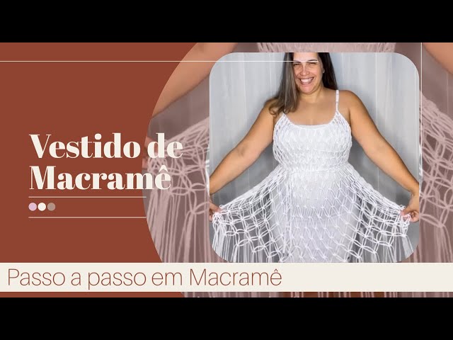 Vestido/Saída de praia em Macramê  tamanho G/GG- Passo a passo