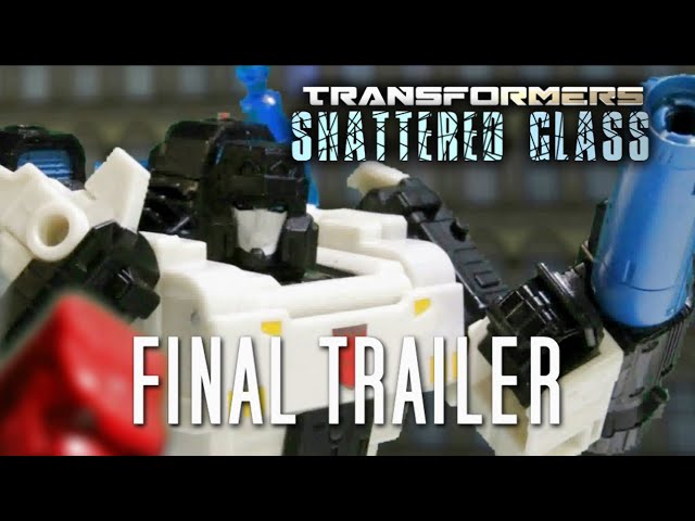 TRANSFORMERS: SHATTERED GLASS | Final Trailer