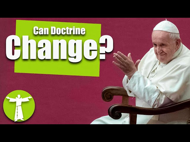 Can Church Doctrine Ever Change?