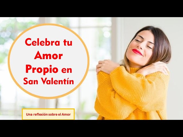 Celebra tu Amor Propio