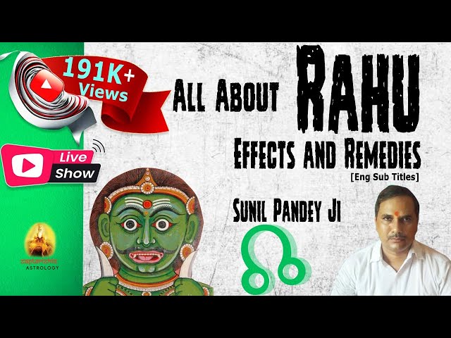 All About Rahu - Effects and Remedies [Eng Sub Titles]