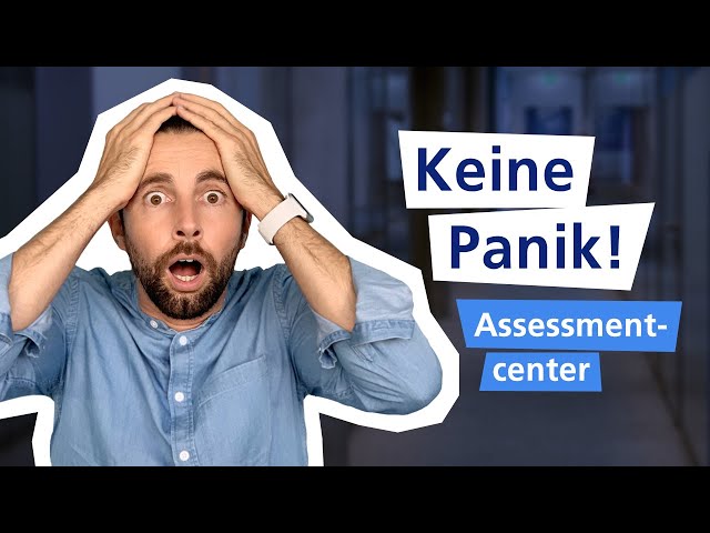 ASSESSMENT CENTER  I Alles was du wissen musst (+ Beispielfragen) 🚀 I Traumjob