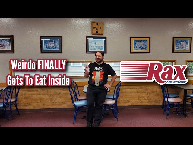 Weirdo FINALLY Gets To Eat Inside Rax!