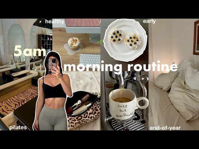 end-of-year 5am MORNING ROUTINE: motivation to wake up early + productive rituals + pilates class