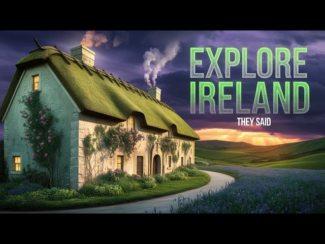 Do You Know the REAL Ireland? 18 Attractions You Can't Miss!