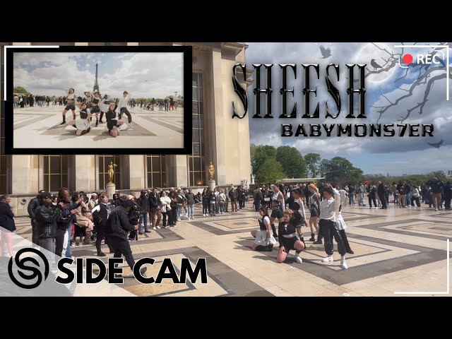 [KPOP IN PUBLIC PARIS | SIDE CAM] BABYMONSTER - SHEESH DANCE COVER [BY STORMY SHOT]