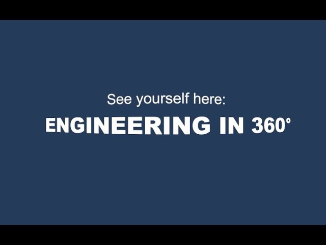 See Yourself Here | Engineering in 360