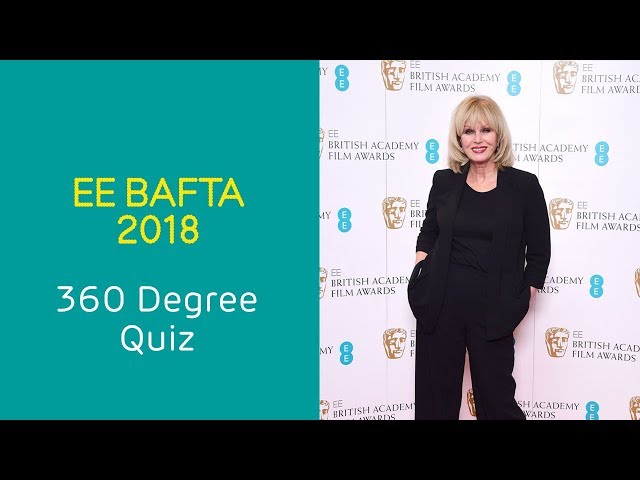 EE BAFTA 2018 - 360 Degree Quiz with Joanna Lumley