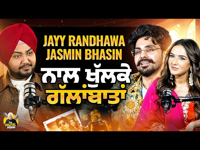 JAYY RANDHAWA | JASMIN BHASIN | BADNAAM |  THE DIGITAL PENDU PODCAST