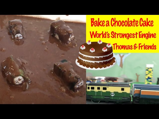 Thomas & Friends Bake a Chocolate Cake - World's Strongest Engine Thomas the Tank Engine Kids Toys