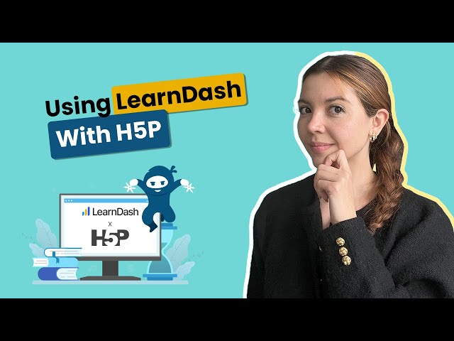 Boost LearnDash Course Engagement With H5P