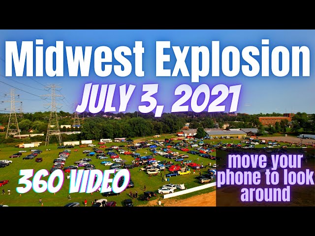 1st Annual Midwest Explosion Car Show - Virtual Tour 360 Camera