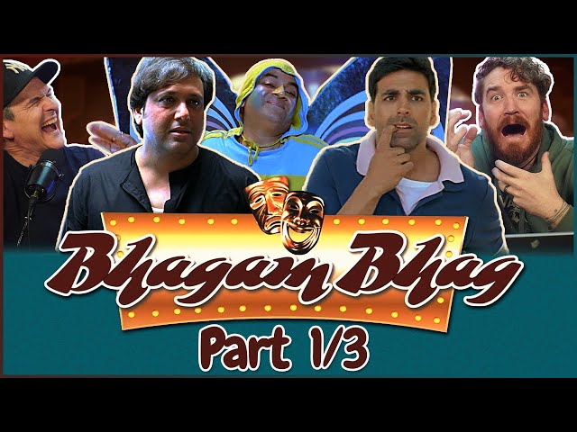 BHAGAM BHAG MOVIE REACTION 1/3!!! - Akshay Kumar - Paresh Rawal - Govinda