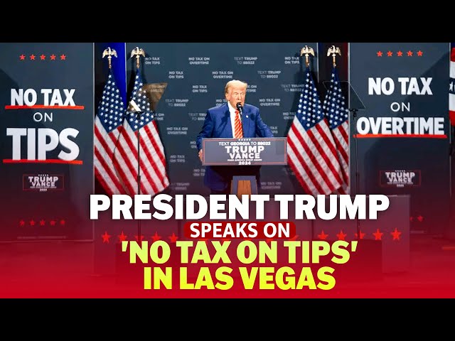 LIVE: US President Donald Trump addresses crowd in Las Vegas | No tax on Tips | 1st week in office