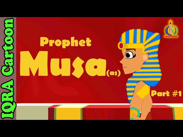 Prophet Stories MUSA / MOSES (AS) Part 1 | Islamic Cartoon | Quran Stories | Islamic Videos - Ep 15