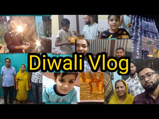 Diwali 2k24 Celebration Vlog || Vlog of Diwali || Happy Diwali to all my Subscribers || Too Much Fun