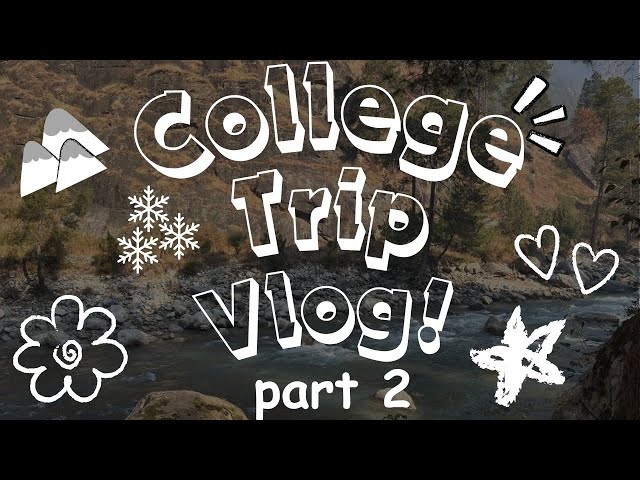 My College Trip Vlog 2! 🎀