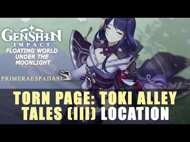 Genshin Impact: Toki Alley Tales III Torn Pages Location