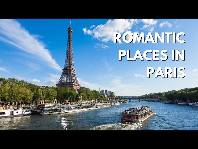 Top 5 Romantic Getaways in Paris | A Vibe Adventures List