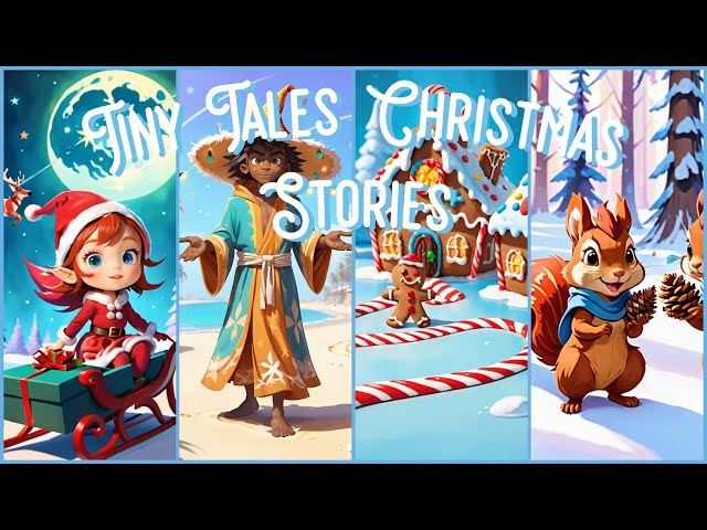 Christmas Stories Part 2 | Children's Short Stories | Bedtime Stories for Kids | Tiny Tales