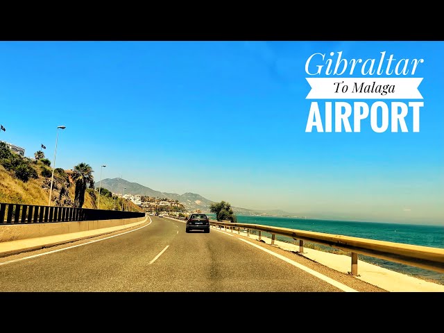 [4K][HDR] Driving from Gibraltar to Malaga Airport (A-7)