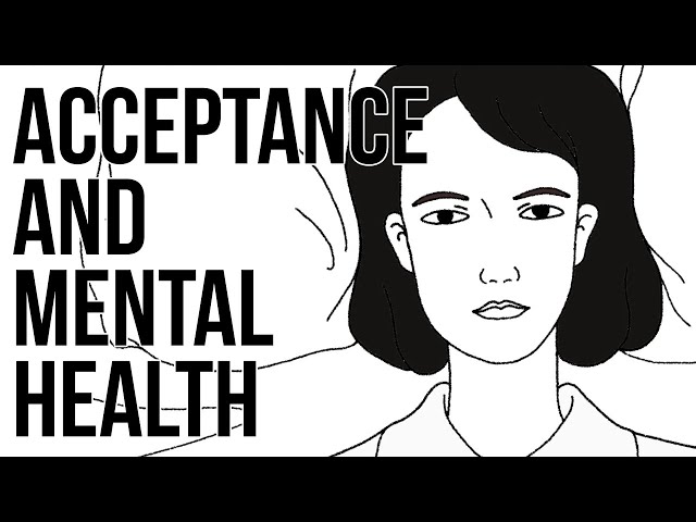 Acceptance and Mental Health