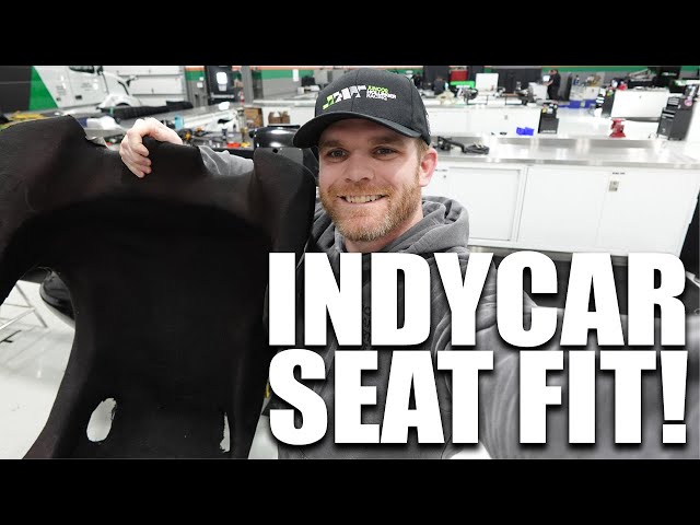 IndyCar Seat Fit? How It's Made!