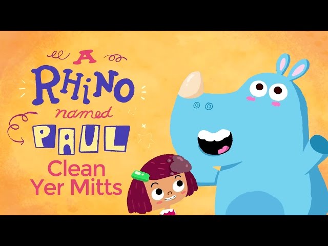 Rhino Named Paul - Clean Yer Mitts