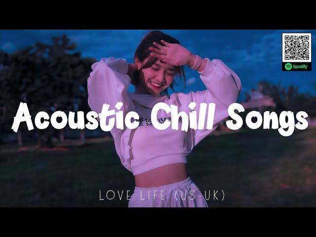 Acoustic Chill Songs Playlist | Best Acoustic Covers Of Popular Songs 2024, English Sad Song 2024