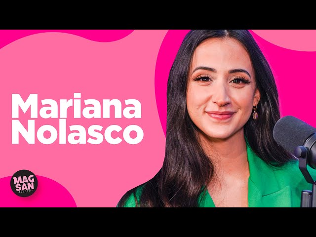 MARIANA NOLASCO | #PodcastMagsan 023