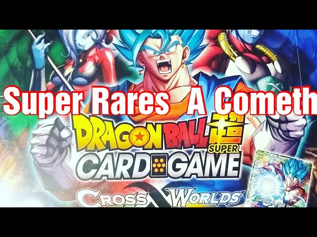 Dragon Ball Super Cross World Hits - Super Rares A Cometh