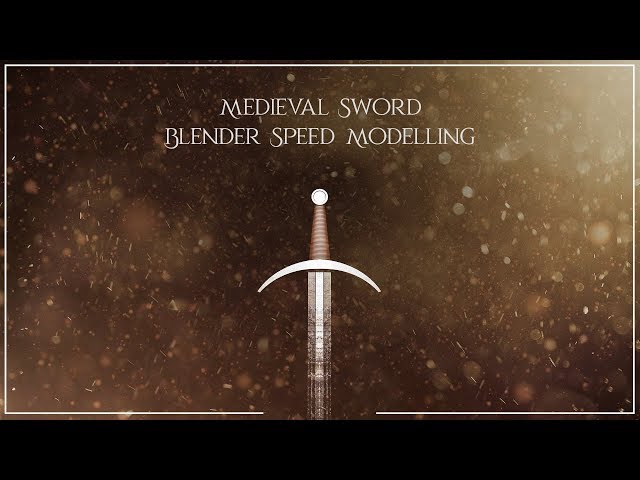 Medieval Sword Modelling | BLENDER 2.8 | Speed Modelling