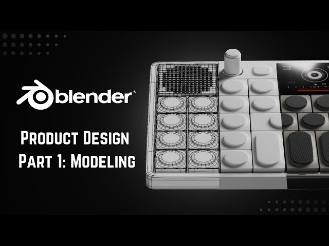 Blender Product Design, Part 1: Modeling