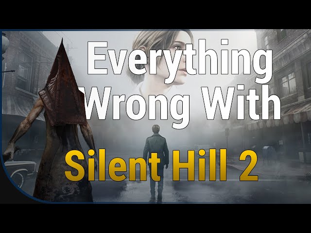 GAME SINS | Everything Wrong With Silent Hill 2