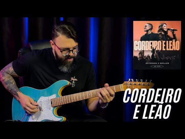 Jefferson & Suellen / Cordeiro e Leão (GUITARRA) // SAMUEL LIMA