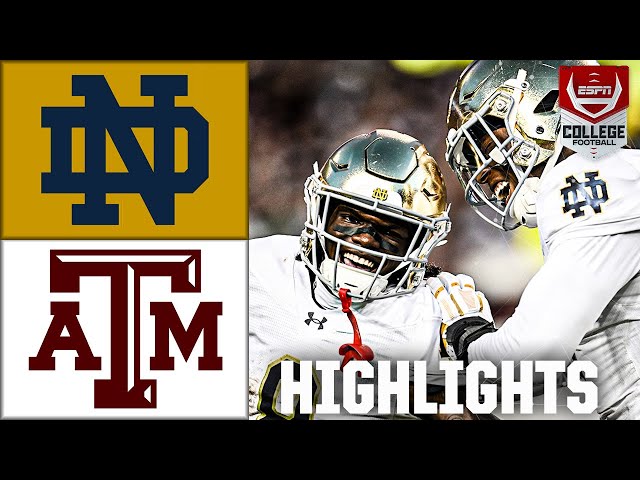 Notre Dame Fighting Irish vs. Texas A&M Aggies | Full Game Highlights | ESPN College Football